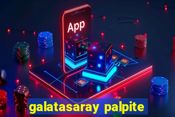 galatasaray palpite